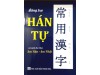 Sách - Bảng Tra Chữ Hán Tự và Cách Đọc Theo Âm Hán - Âm Nhật